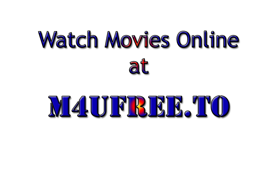 M4ufree.to Watch Movies and TV Shows Online Free